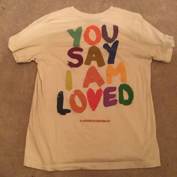 Lauren Daigle Merch You Say I Am Loved T-Shirts - Picture 1 of 4